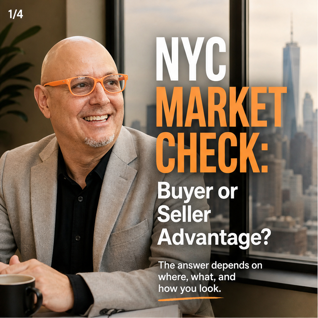 NYC Market Check: Buyer or Seller Advantage?